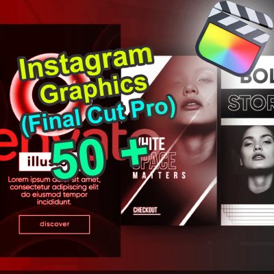 50+ Instagram Graphics (Final Cut Pro)