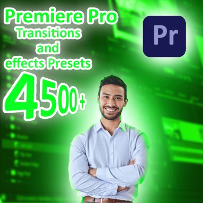 ​4500+ Adobe Premiere Pro Transitions and effects Presets